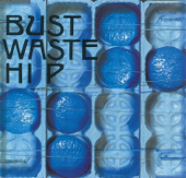 Bust Waste Hip (リマスター・バージョン)