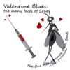 Valentine Blues: The Many Faces of Love - One Man Mormon Blues Band