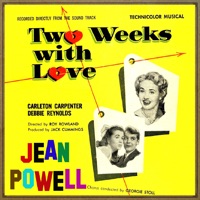 Two Weeks With Love - EP - Jane Powell, Carleton Carpenter & Debbie Reynolds