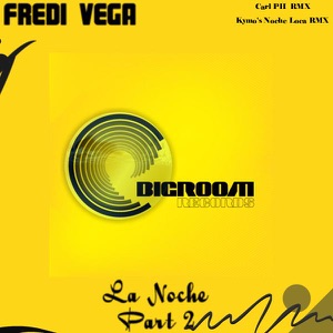 La Noche Part 2 - Single