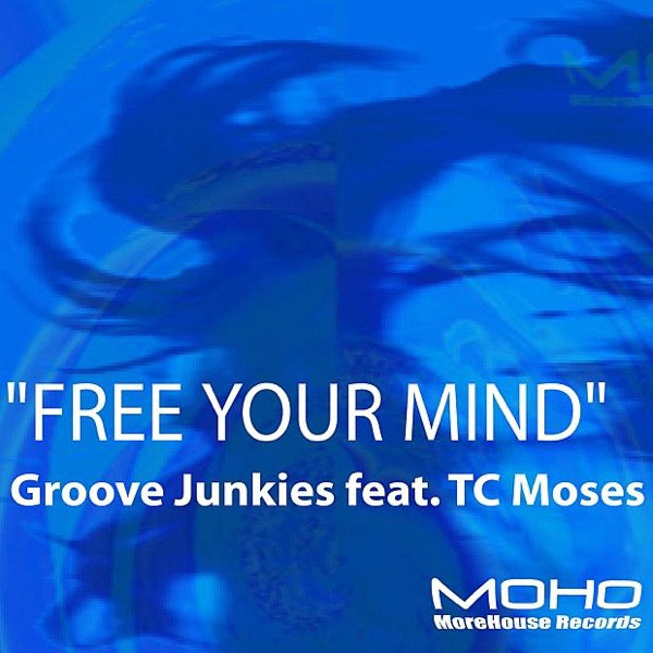 Free Your Mind - EP (feat. TC Moses)