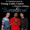 SuperStar - Young Cutty Castro lyrics