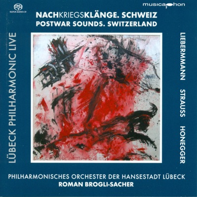 Honegger, A.: Symphony No. 3 - Liebermann, R.: Furioso - Strauss, R.: Metamorphosen (Lubeck Philharmonic Live, Vol. 1)