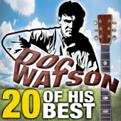Cover art for Doc Watson: 20 of His Best by Doc Watson