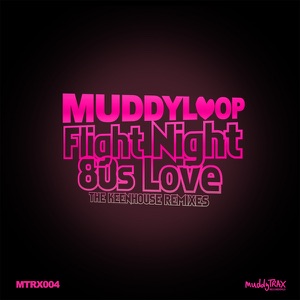 Flight Night / 80s Love (The Keenhouse Remixes)