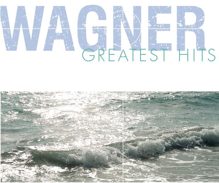 Wagner Greatest Hits cover art