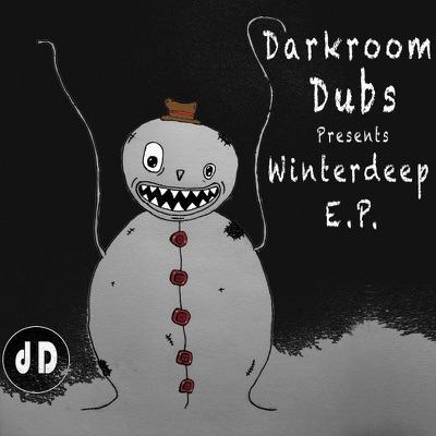 Darkroom Dubs Presents Winterdeep - EP - Single