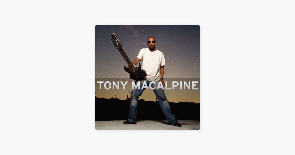 トニー・マカパイン - Tony MacAlpineのアルバム - Apple Music
