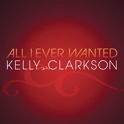 All I Ever Wanted