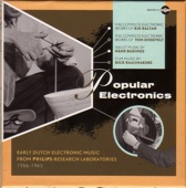 Popular Electronics: Early Dutch Electronic Music 1956-1963