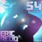 54 (Manny Lehman Club Mix) - Eric Redd lyrics