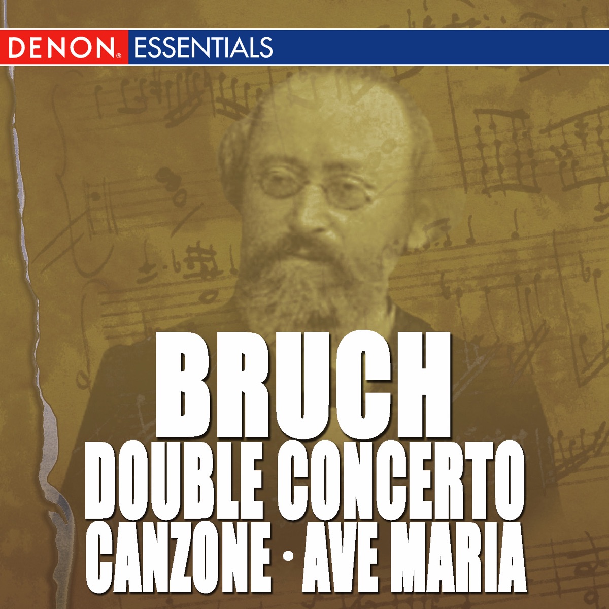 Bruch: Double Concerto, Op. 88 - Canzone for Cello & Orchestra, Op. 55 - Ave Maria, Op. 61 cover art