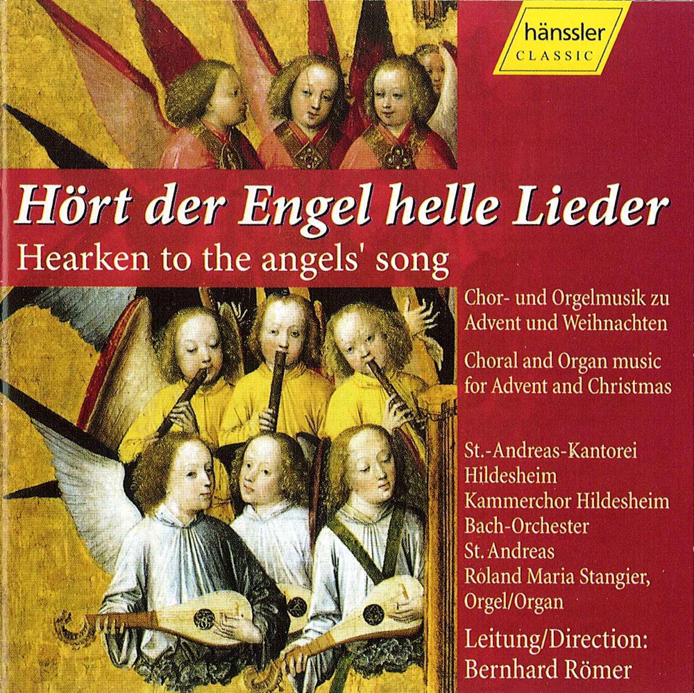 Обложка альбома «Hearken to the Angel's Song» — Roland Maria Stangier, Bernhard Römer, St. Andreas-Kantorei Hildesheim & Bach Chamber Orchestra Hildesheim