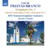 Freitas Branco: Symphony No. 1, Scherzo Fantasique, Suite Alentejana No. 1 album cover