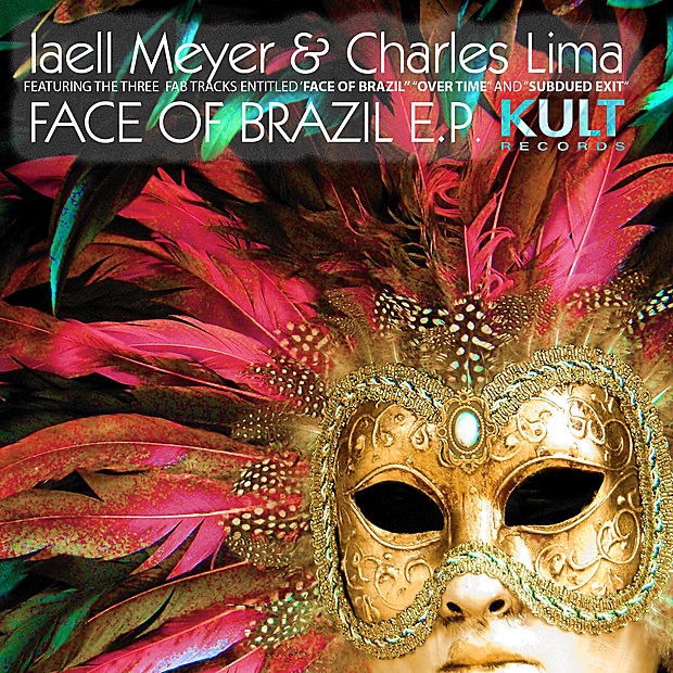 Обложка альбома «Kult Records Presents: Face of Brazil - EP» — Iaell Meyer & Charles Lima