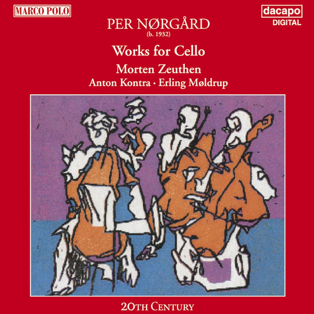Обложка альбома «Norgard: Works for Cello» — Morten Zeuthen, Anton Kontra & Erling Møldrup