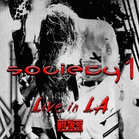 Society 1 - Six Months (Live)