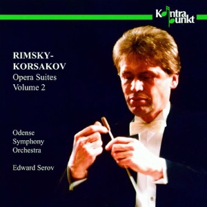 Rimsky-Korsakov: Opera Suites, Vol. 2