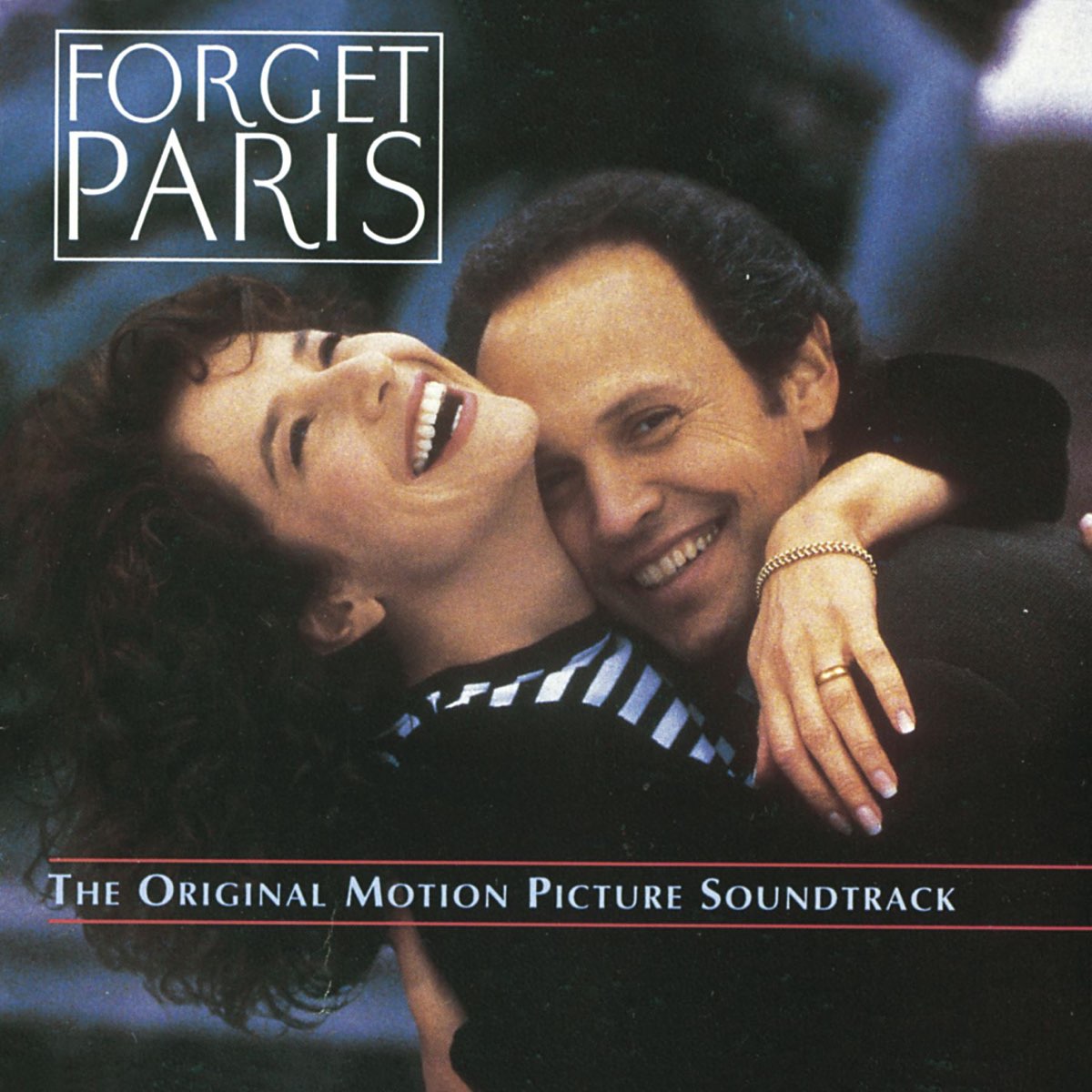 Forget Paris (The Original Motion Picture Soundtrack) - Album by Various  Artists - Apple Music