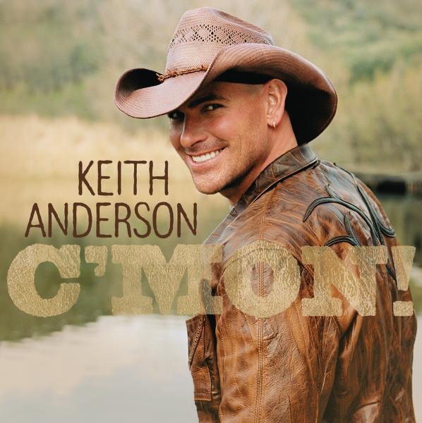 Keith Anderson – C'mon! (2008) album cover