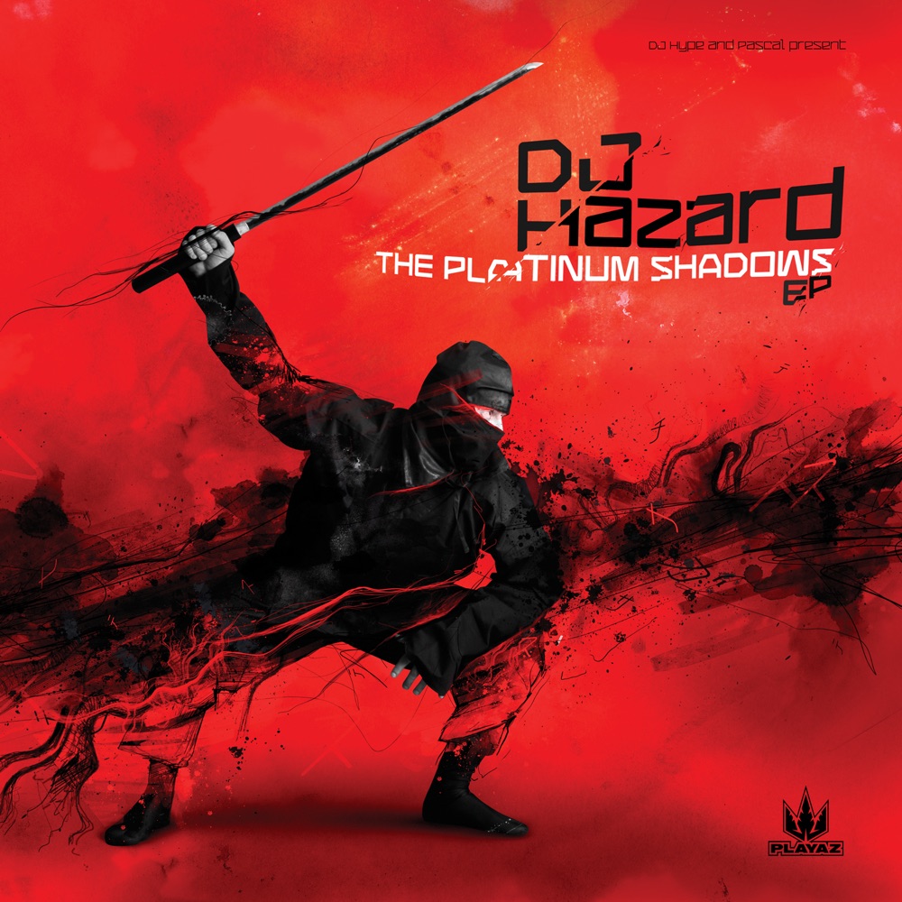 Обложка альбома «The Platinum Shadows EP» — DJ Hazard
