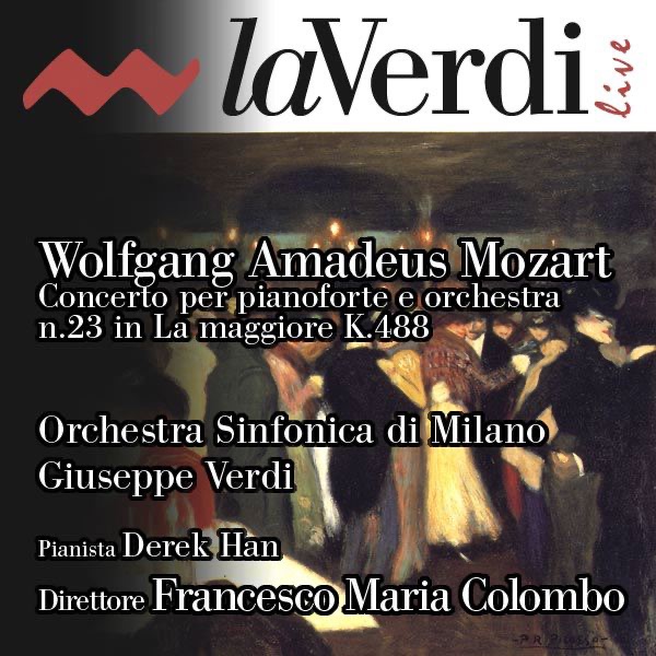 Обложка альбома «Mozart: Concerto for Piano and Orchestra No. 23» — Derek Han, Francesco Maria Colombo & Orchestra Sinfonica di Milano Giuseppe Verdi