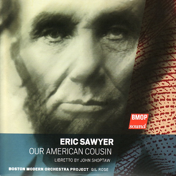 Eric Sawyer: Our American Cousin