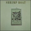 Shrimp Boat