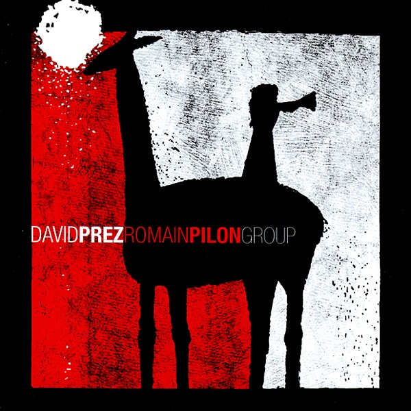 David Prez - Romain Pilon Group