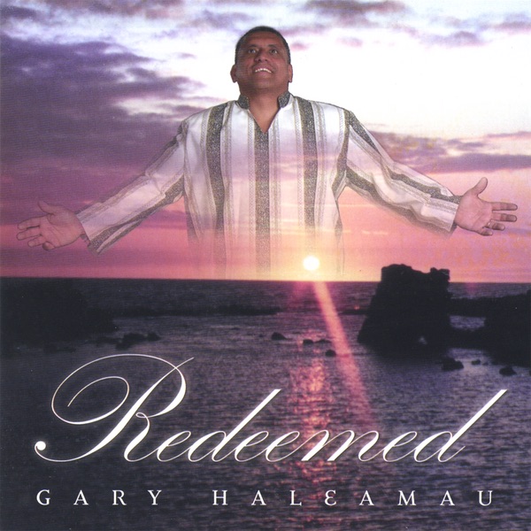 Gary K Haleamau - I Am
