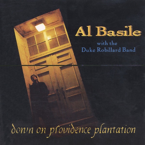 Обложка альбома «Down On Providence Plantation» — al basile