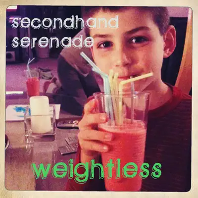 Weightless - EP - Secondhand Serenade