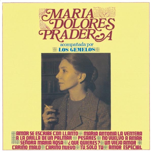Обложка альбома «Cariño Malo» — María Dolores Pradera