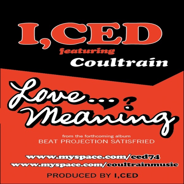 Обложка альбома «Love... Meaning (feat. Coultrain) - Single» — I, Ced