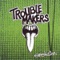 Dom ÄR Efter Mej - Troublemakers lyrics
