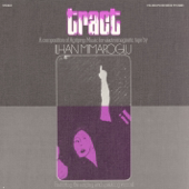 Tract: A Composition of Agitprop Music for Electromagnetic Tape By Ilhan Mimaroglu