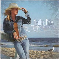 Heather Myles - My Baby's Good to Me