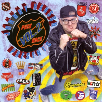Johnny Hanson Presents Puck Rock Vol. 10