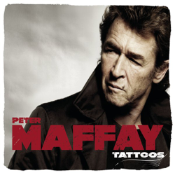 Tattoos (Premium Edition) - Peter Maffay Cover Art