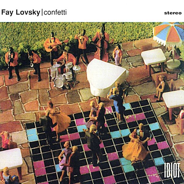 Обложка альбома «Confetti» — Fay Lovsky