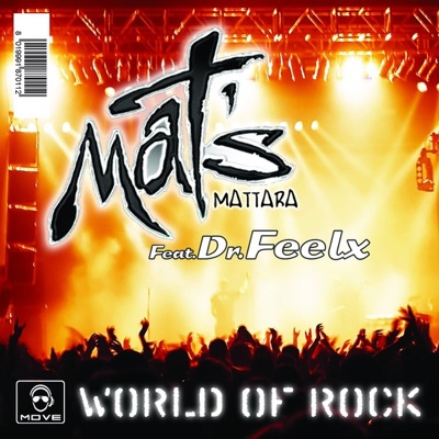 World of Rock (feat. Dr. Feelx) - EP