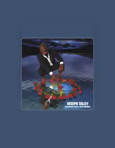 Listen to Joseph A. Talley, watch music videos, read bio, see tour dates & more!