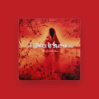 Listen to Ablaze in Hatred, watch music videos, read bio, see tour dates & more!