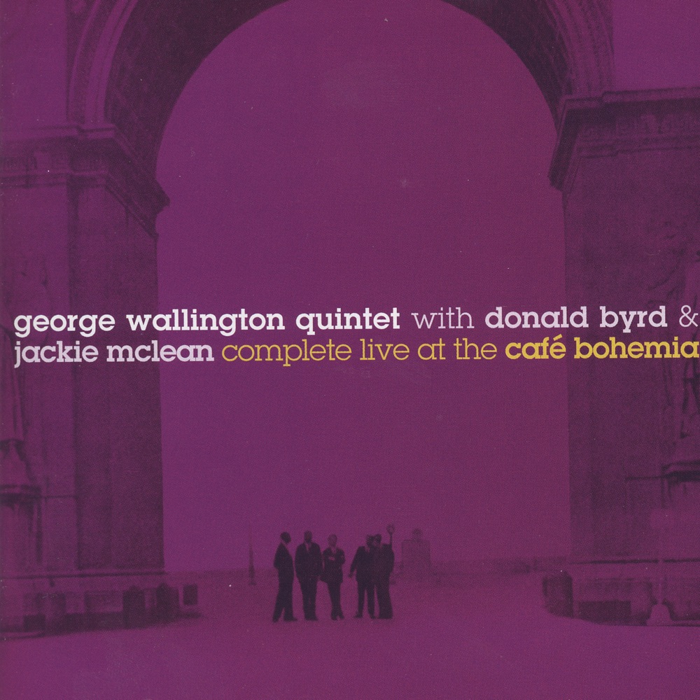 Обложка альбома «Complete Live At The Café Bohemia» — George Wallington