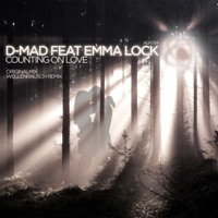 Counting On Love (Remixes) [feat. Emma Lock] - D-Mad