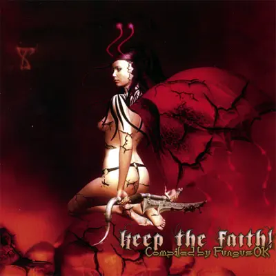 Listen to Keep the Faith! by Various Artists