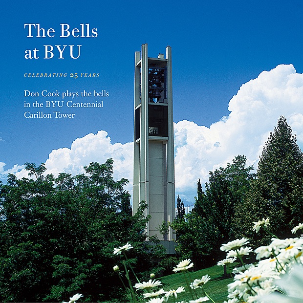 Обложка альбома «The Bells at BYU: Celebrating 25 Years» — Don Cook