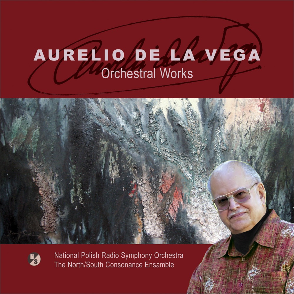 Обложка альбома «Vega, A. de La: Elegia - Tropimapal - Variacion del Recuerdo - Adios (North South Consonance Ensemble, Polish National Radio Symphony, Lifchitz, Oberg» — Polish National Radio Symphony Orchestra, David Oberg, Max Lifchitz & North South Consonance Ensemble