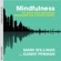 Mark Williams & Danny Penman - Mindfulness: The Eight-Week Meditation Programme for a Frantic World