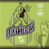 The Lucky Strikes - Swing Let's Swing